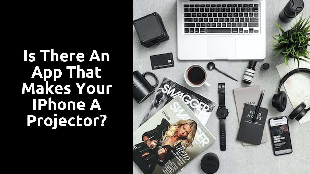 Is there an app that makes your iPhone a projector?